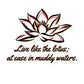 Zen Proverb - Lotus Quote Sticker