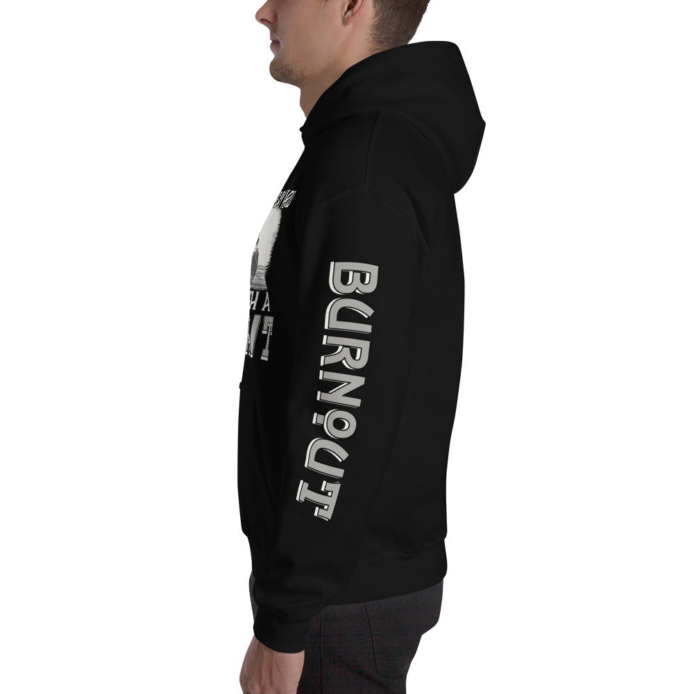 Burnout Hoodie